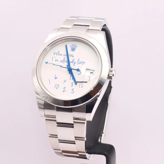 Rolex "who cares im already late"
